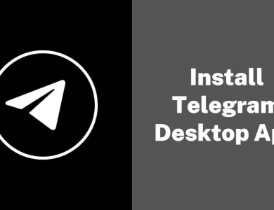 Install Telegram Desktop App – How to Download & Install Telegram Desktop App on Mac, Windows, and Linux? – The Digital Boy