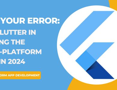 Why Flutter in Winning the Cross Platform Game in 2024 – Null Your Error: Why Flutter in Profitable the Cross-Platform Sport in 2024  – The Digital Boy