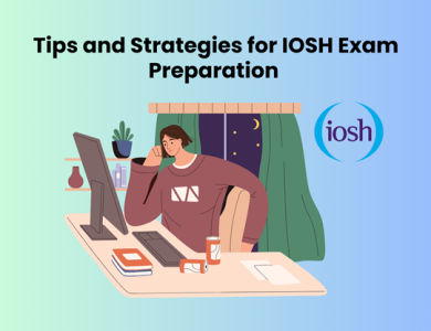 1711532631 iosh – Tips and Strategies for IOSH Exam Preparation – The Digital Boy