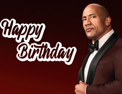 Untitled design 25 – Happy Birthday Dwayne Johnson Wishes, Messages, Images, Quotes, Greetings, Sayings and WhatsApp Status Video Download – The Digital Boy